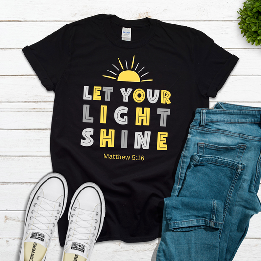 Let Your Light Shine - Matthew 5:16