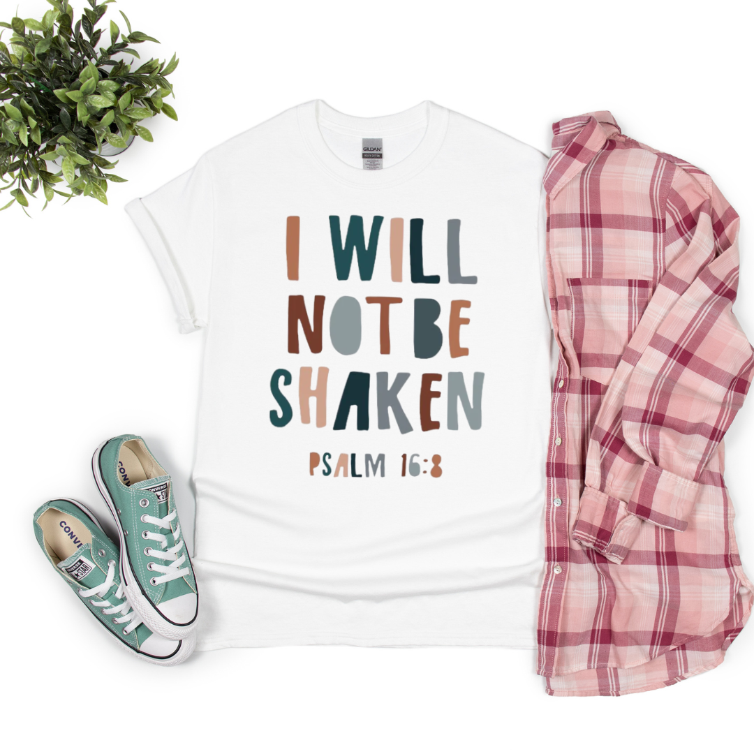 I Will Not Be Shaken